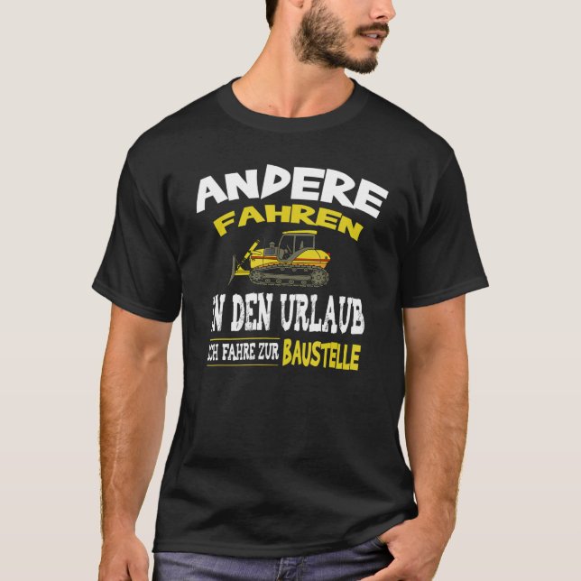 T-shirt Travailleur de construction Dit Site de constructi (Devant)