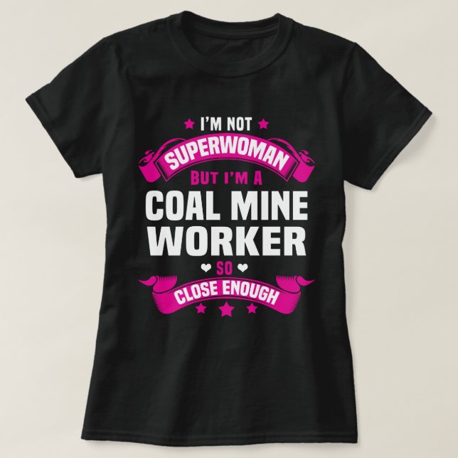 T-shirt Travailleur de la mine de charbon (Design devant)