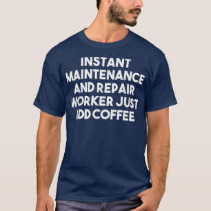 T-shirt Travailleur de réparation de maintenance instantan