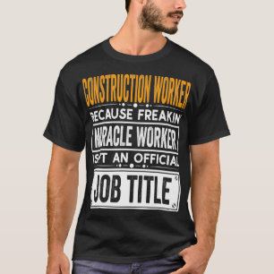 T-shirt Travailleur du bâtiment Titre officiel du travail