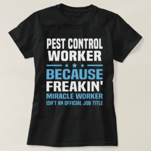 T-shirt Travailleur du contrôle des parasites