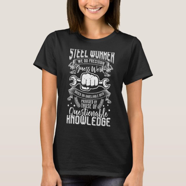 T-shirt Travailleur En Acier Nous Effectuons Des Devis Pré (Devant)