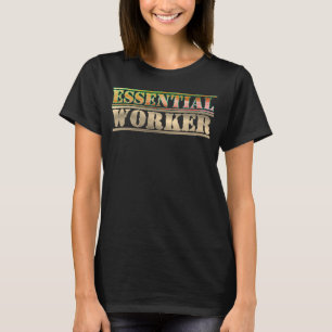 T-shirt Travailleur essentiel