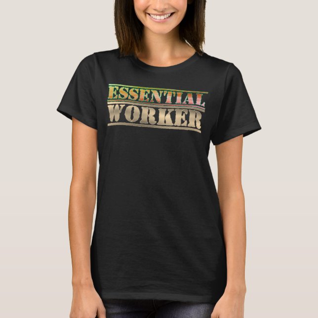 T-shirt Travailleur essentiel (Devant)