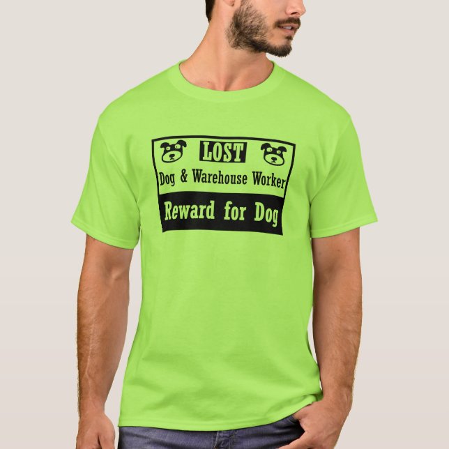 T-shirt Travailleur perdu d'entrepôt de chien (Devant)