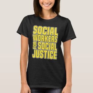 T-shirt Travailleurs Sociaux Pour La Justice Sociale Lutte
