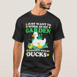 T-shirt Travaillez Dans Mon Jardin Et Passez Du Temps Avec
