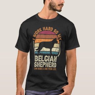 T-shirt Travaillez dur pour que le chien ait la vie Retro