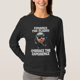 T-shirt Travel Hack Finance Le Vol Embrasser L'Expérience