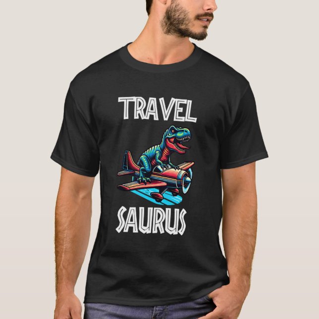 T-shirt Travel Saurus T-Rex Drôle (Devant)