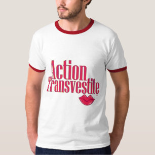 T-shirt Travesti d'action