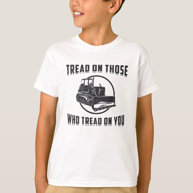T-shirt Tread Bulldozer Du Travailleur De Construction Sur (Devant)