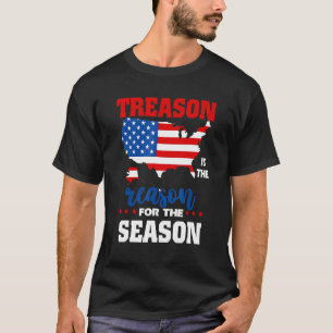 T-shirt Treason Is