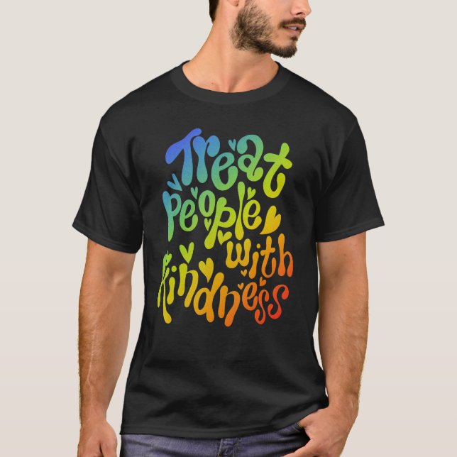 T-shirt Treat People With Kindness Anti Bullying Rainbow P (Devant)