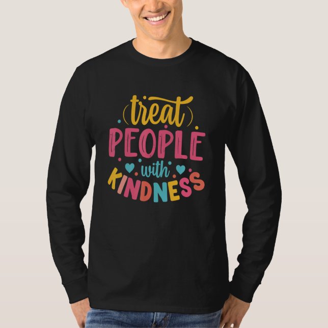 T-shirt Treat People With Kindness Cool TPWK Trendy 2 (Devant)