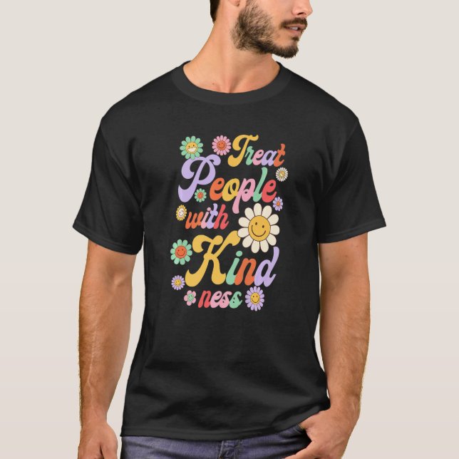 T-shirt Treat People With Kindness  Cute Kind Trending (Devant)