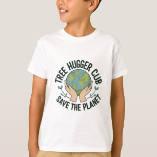 T-shirt Tree Hugger Club - Save the Planet De l'environnem