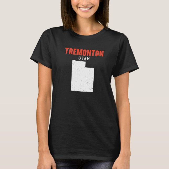 T-shirt Tremonton Utah USA State America Travel Utahan   (Devant)