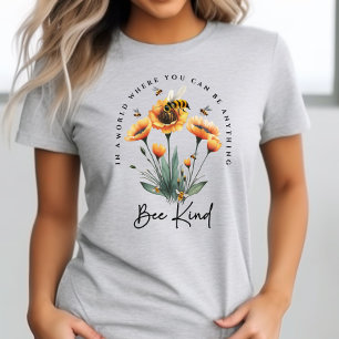 T-shirt Trendy Be Genre Positive Citation Floral Bumble Be