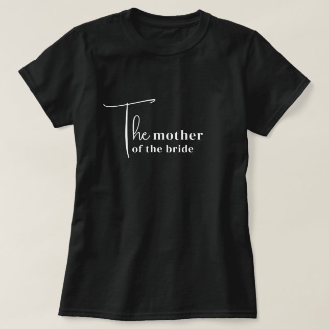 T-shirt Trendy Mother of the Bride T Shirt (Design devant)