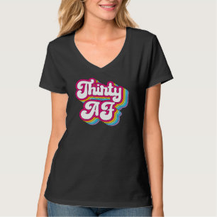 T-shirt Trente AF 30e anniversaire 30 ans femmes