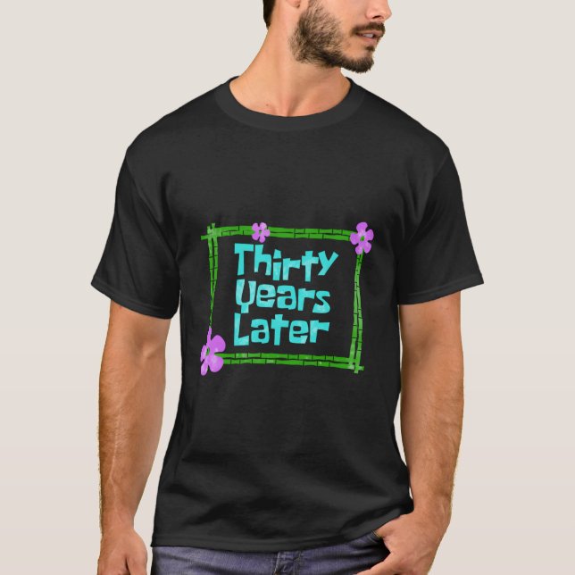 T-shirt Trente Ans Après 30 Py (Devant)
