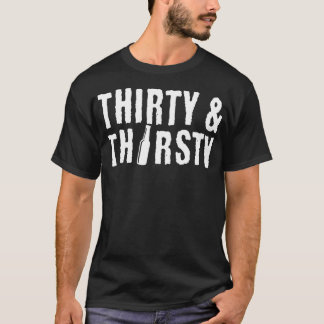 T-shirt Trente et trente 30e anniversaire Cadeau