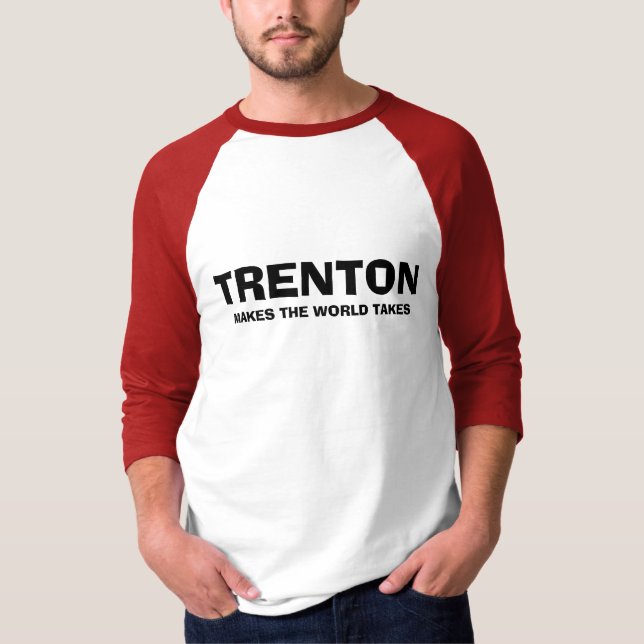 T-SHIRT TRENTON, FAIT LES PRISES DU MONDE (Devant)