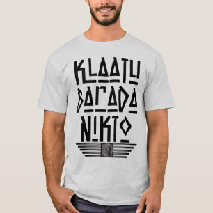 T-shirt Très amusant Klaatu Barada Nikto