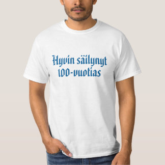 T-shirt Très bien conservé, âgé de 100 ans 1