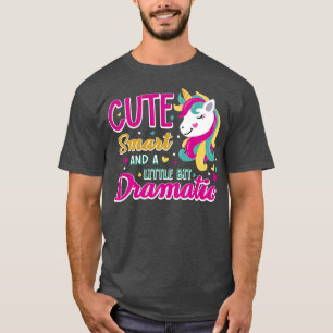 T-shirt Très Intelligent Et Un Peu Dramatique