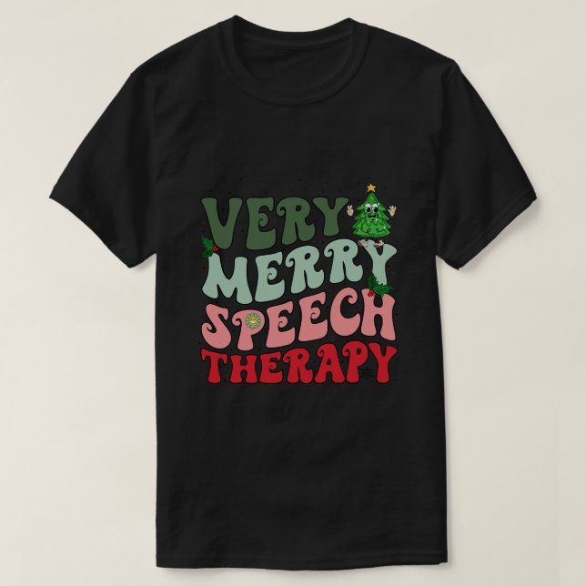 T-shirt Très Joyeux orthophoniste Noël SLP Xmas Tre (Design devant)