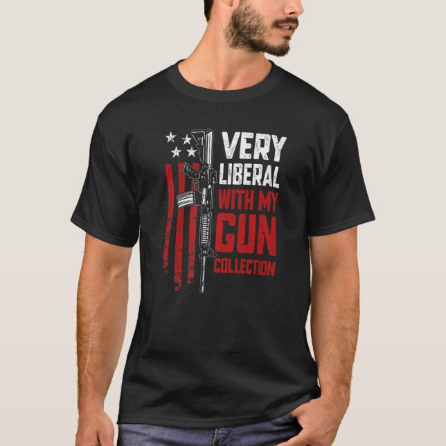 T-shirt Très Libéral Avec My Gun Collection Pro Guns Ar15 (Devant)