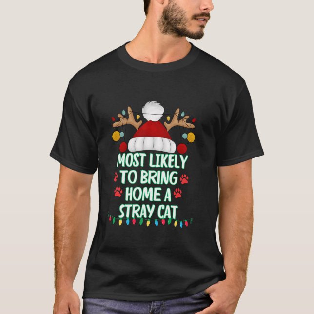 T-shirt Très Probable D'Apporter À La Maison Un Chat Drôle (Devant)