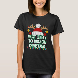 T-shirt Très Probable De Barbecue Sur Noël Drôle Correspon