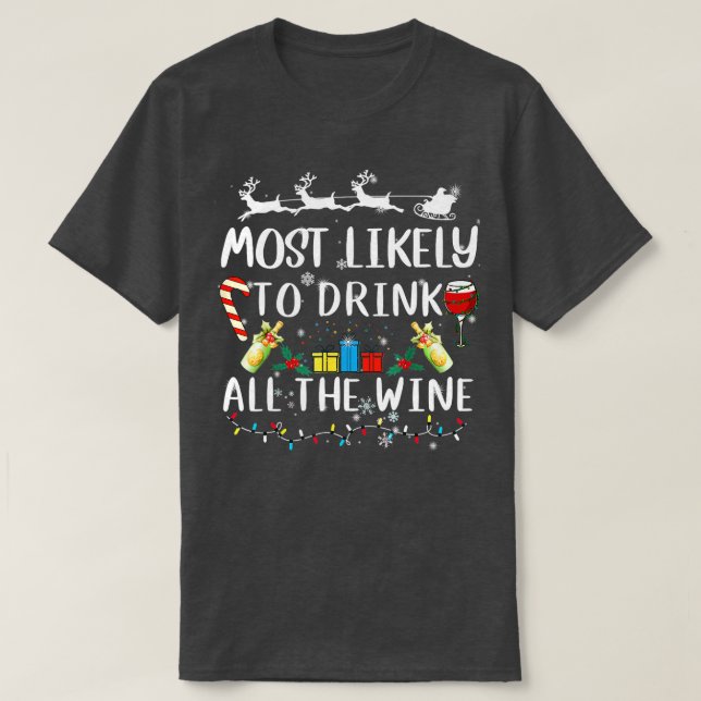 T-shirt Très Probable De Boire Tous Les Vins Noël (Design devant)