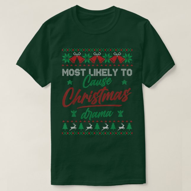 T-shirt Très Probable De Causer Le Drame De Noël Dilma Swe (Design devant)