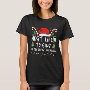 T-shirt Très Probable De Chanter Toutes Les Chansons De No