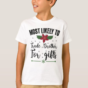 T-shirt Très Probable De Commerce Fraternité Pour Cadeaux