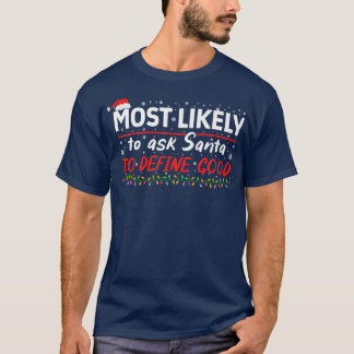 T-shirt Très Probable De Demander À Père Noël De Définir U