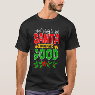 T-shirt Très Probable De Demander À Père Noël De Définir U