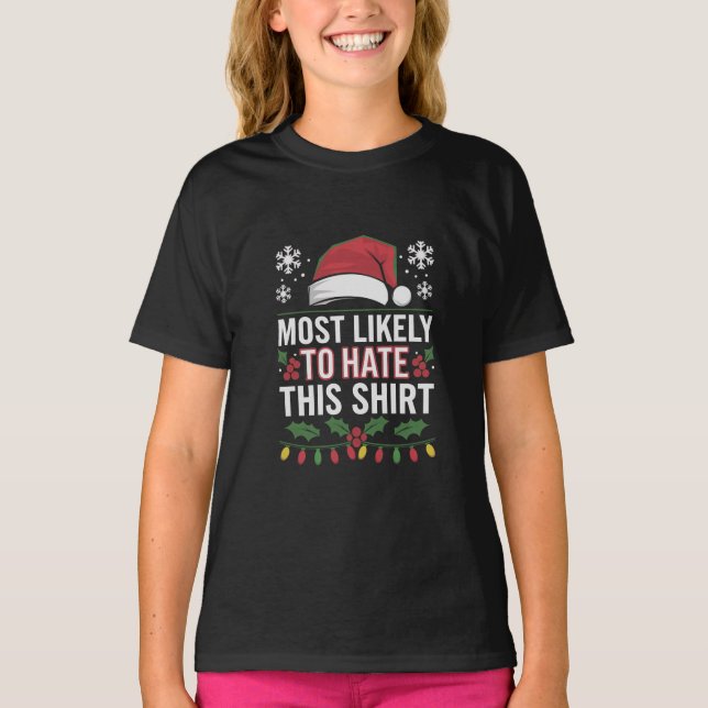 T-shirt Très Probable De Détester Ce Correspondant De Noël (Devant)