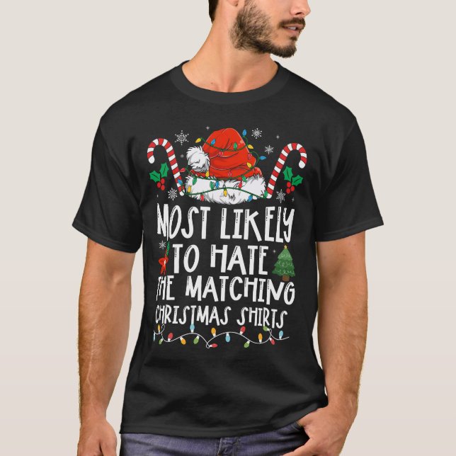 T-shirt Très Probable De Détester Le Noël Correspondant (Devant)