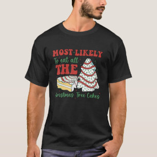 T-shirt Très Probable De Manger Tous Les Gâteaux De Noël C