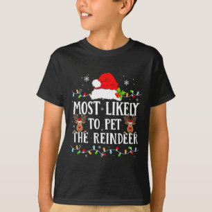 T-shirt Très Probable De Pet Le Rindeer Drôle Fa Noël