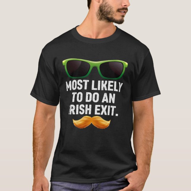 T-shirt Très Probable De Sortir Irlandais (Devant)