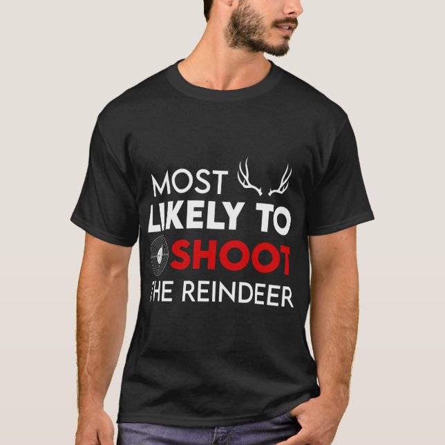 T-shirt Très Probable De Tirer Sur Le Rinder Drôle Vacance (Devant)