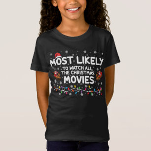 T-Shirt Très Probable De Voir Tous Les Films De Noël Famil