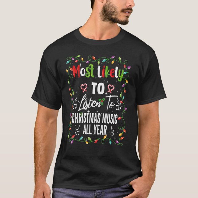 T-shirt Très Probable D'Écouter Noël Musique Match Famille (Devant)