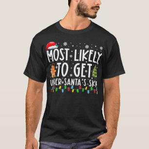 T-shirt Très Probable D'Être Sous Père Noël Peau Drôle Chr